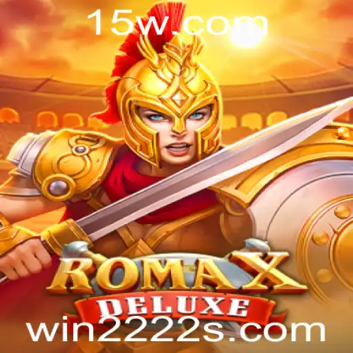 win222 - Explorando RomaXDeluxe: A Aventura Épica que Conquista Corações com Win222